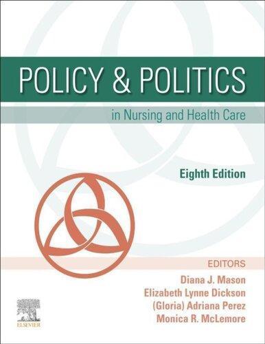 Policy Politics In Nursing And Health Care 8Th