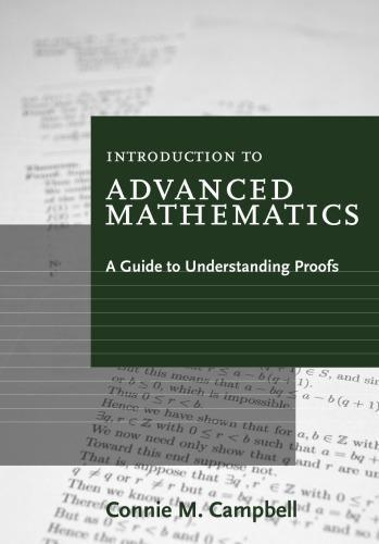 Introduction To Advanced Mathematics A Guide To Understanding Proofs