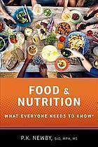 Food And Nutrition What Everyone Needs To Know