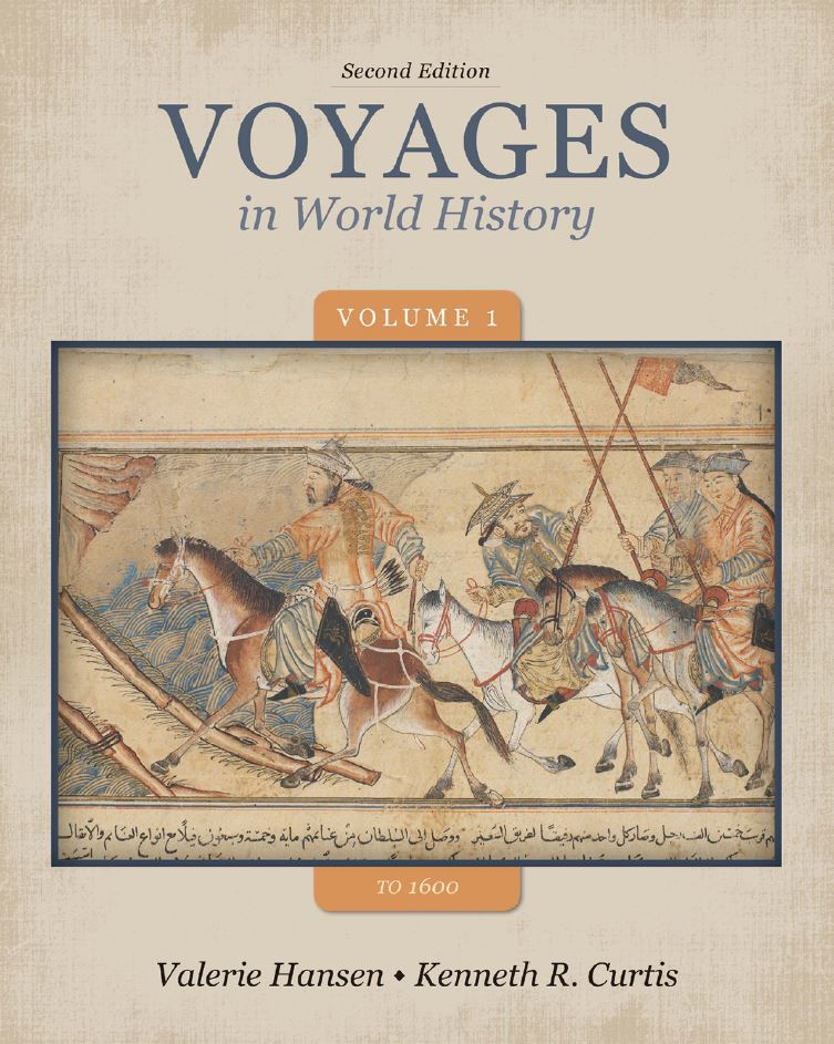 Voyages in World History to 1600 Volume 1 2nd 2E