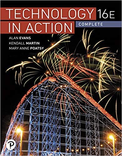Technology In Action Complete 16th by Alan Evans
