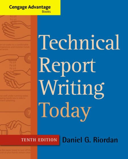 Technical Report Writing Today 10th 10E Daniel Riordan