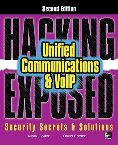 Unified Communications Voip Security Secrets Solutions 2Nd