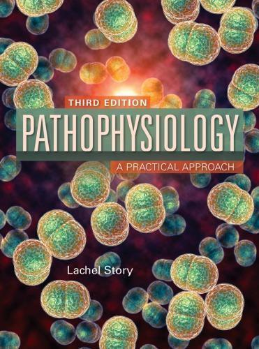 Pathophysiology A Practical Approach 3Rd