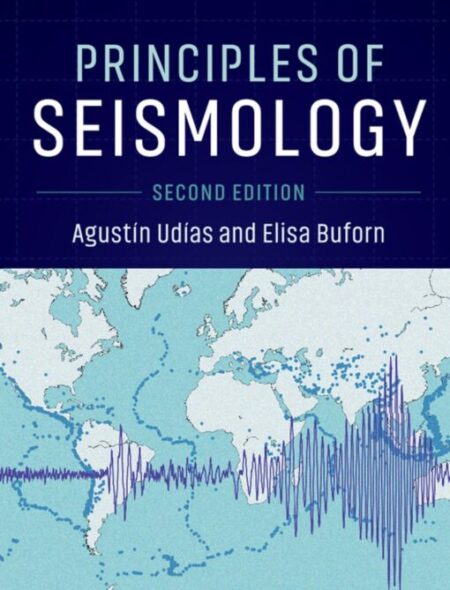 Principles Of Seismology 2Nd