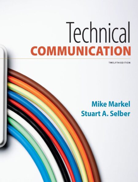 Technical Communication 12th 12E Markel