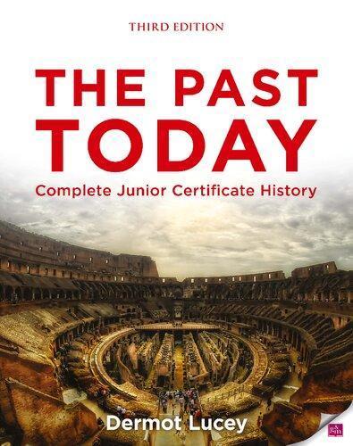 The Past Today Complete Junior Certificate History 3Rd