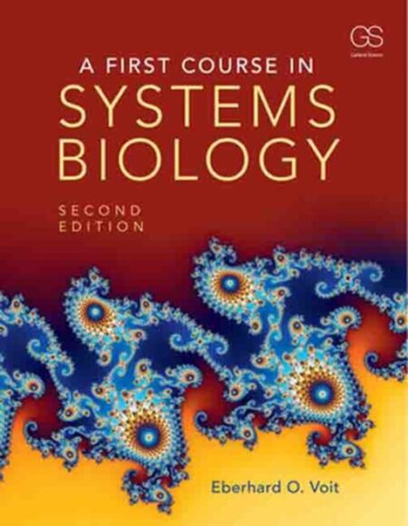 A First Course In Systems Biology 2Nd