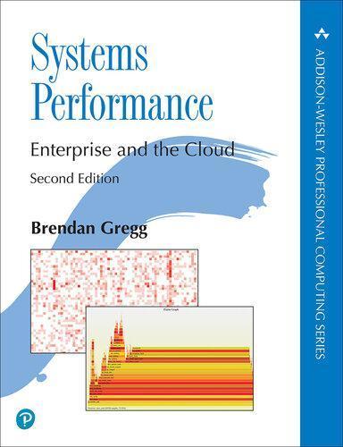 Systems Performance Enterprise And The Cloud 2Nd
