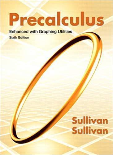 Precalculus Enhanced With Graphing Utilities 6Th