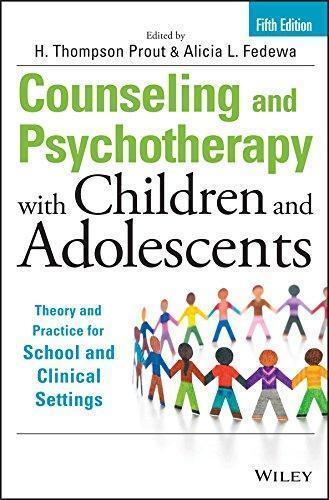 Counseling And Psychotherapy With Children And Adolescents Theory And Practice For School And Clinical Settings 5Th