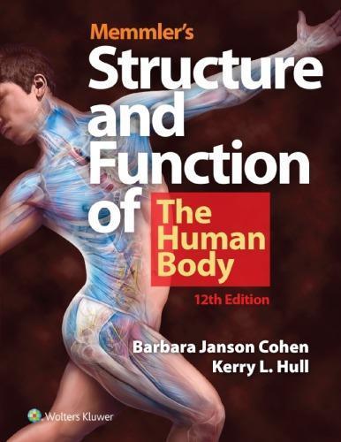 Memmlers Structure Function Of The Human Body 12Th