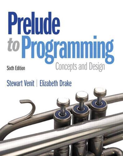 Prelude To Programming Concepts And Design 6Th