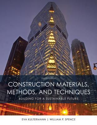Construction Materials Methods And Techniques 4Th