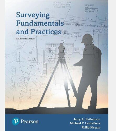Surveying Fundamentals And Practices Seventh 7 Ed 7Th