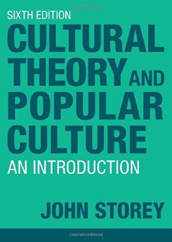 Cultural Theory And Popular Culture An Introduction 6Th