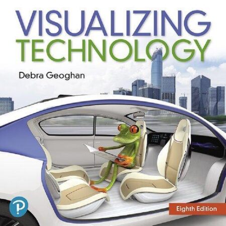 Visualizing Technology Complete 8Th