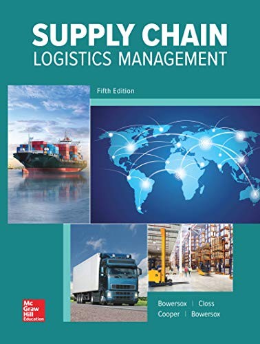 Supply Chain Logistics Management 5th by Donald Bowersox