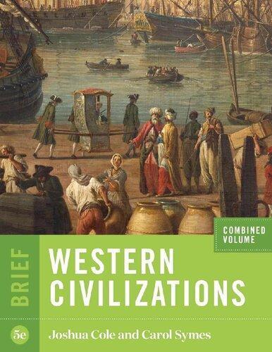 Western Civilizations Brief Fifth Vol Combined Volume 5Th