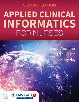 Applied Clinical Informatics For Nurses 2Nd