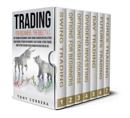 Trading For Beginners The Bible 7 In 1 Swing Trading Dividend Investing Options Trading Crash Course Options Trading