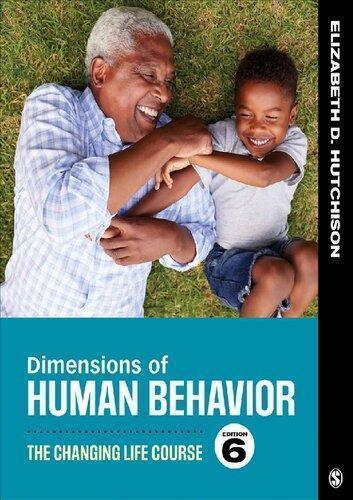 Dimensions Of Human Behavior The Changing Life Course 6Th