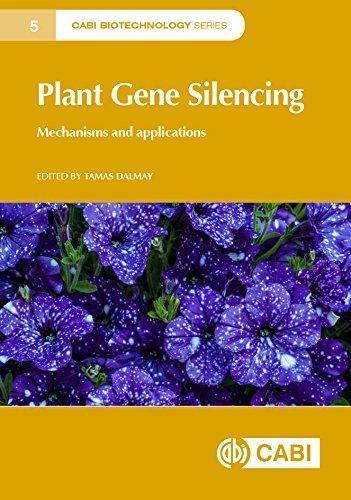 Plant Gene Silencing Mechanisms And Applications