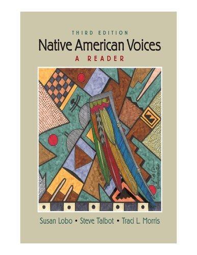 Native American Voices A Reader 3Rd