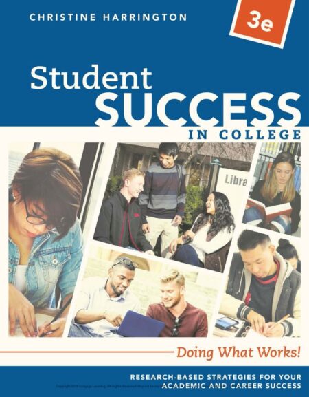 Student Success in College Doing What Works 3rd 3E