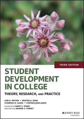 Student Development In College Theory Research And Practice 3Rd