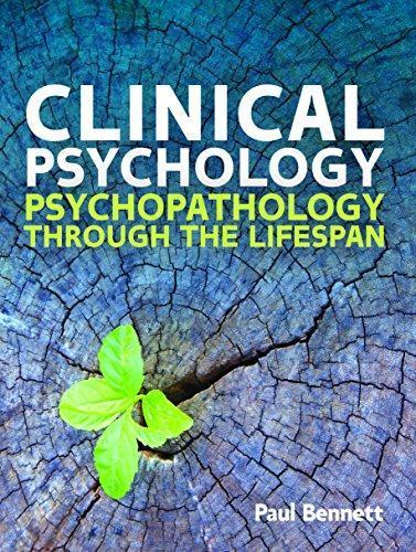 Clinical Psychology Psychopathology Through The Lifespan