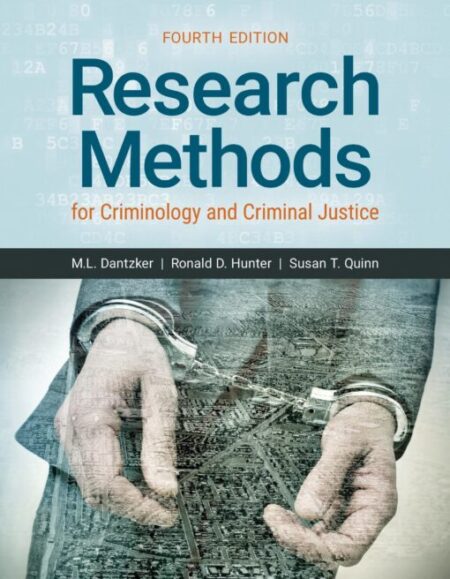Research Methods For Criminology And Criminal Justice 3Rd
