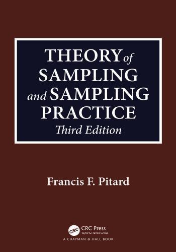 Theory Of Sampling And Sampling Practice 3Rd