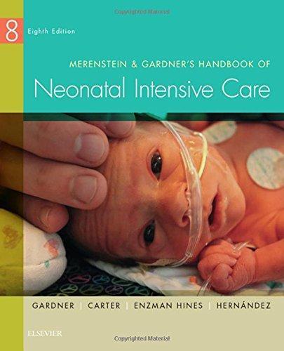 Merenstein Gardners Handbook Of Neonatal Intensive Care 8Th