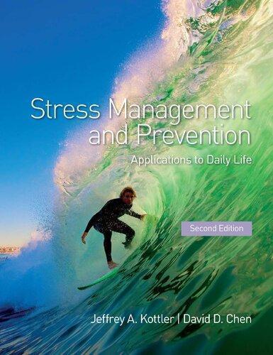 Stress Management And Prevention Applications To Daily Life 2Nd