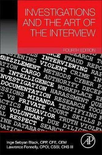 Investigations And The Art Of The Interview 4Th