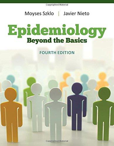 Epidemiology Beyond The Basics 4Th