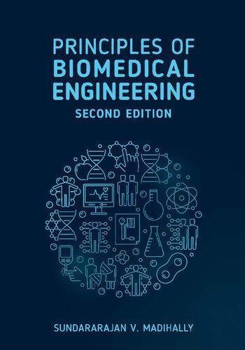 Principles Of Biomedical Engineering 2Nd