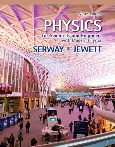Physics For Scientists And Engineers With Modern Physics 9Th