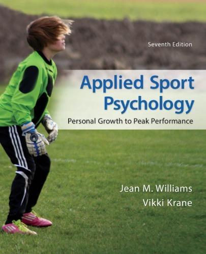 Applied Sport Psychology Personal Growth To Peak Performance 7th