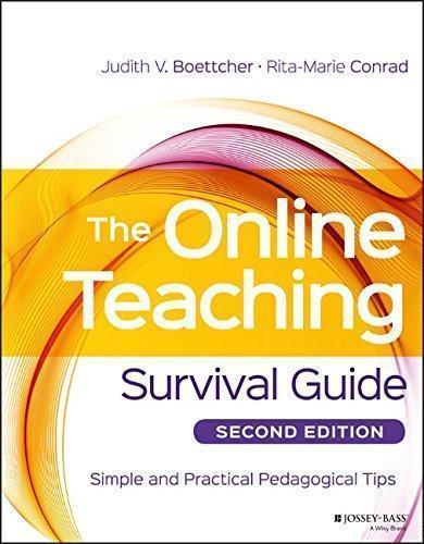 The Online Teaching Survival Guide Simple And Practical Pedagogical Tips 2Nd