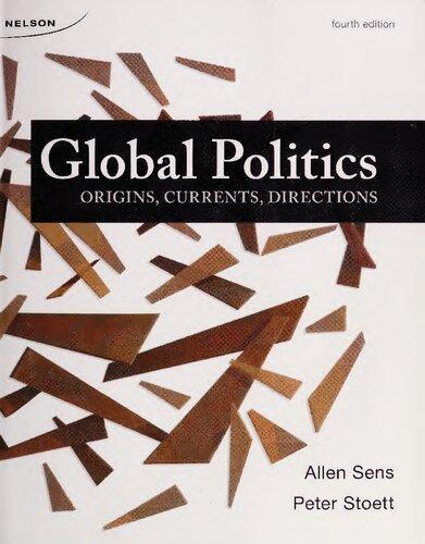 Global Politics Origins Currents Directions 4Th