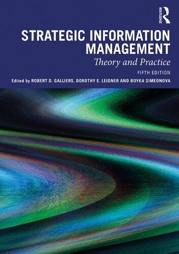 Strategic Information Management Theory And Practice 5Th