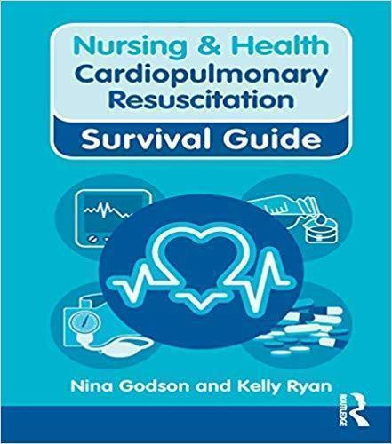 Nursing Health Cardiopulmonary Resuscitation Survival Guide