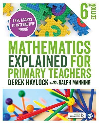 Mathematics Explained For Primary Teachers 6th