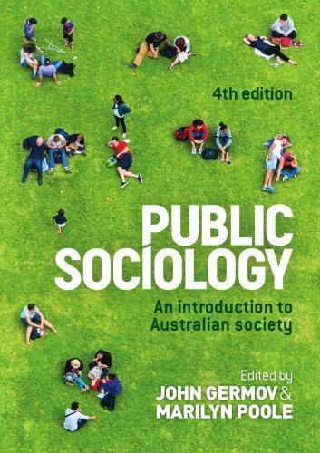 Public Sociology An Introduction To Australian Society 4Th