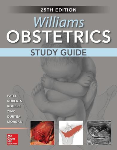 Williams Obstetrics Study Guide 25Th