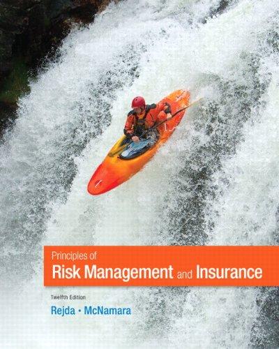 Principles Of Risk Management And Insurance 12Th