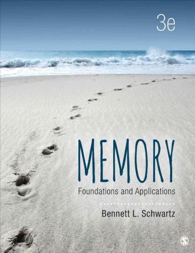 Memory Foundations And Applications 3Rd
