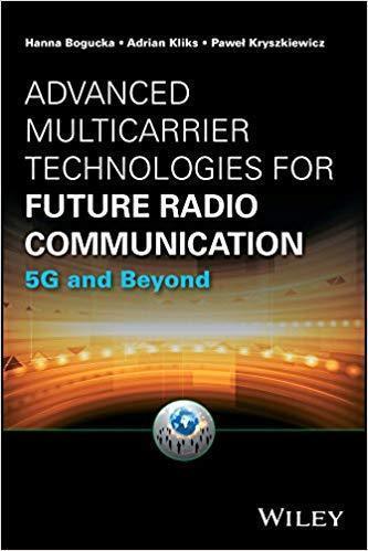 Advanced Multicarrier Technologies For Future Radio Communication 5G And Beyond Advanced Multicarrier Technologies For Future Radio Communication 5G And Beyond